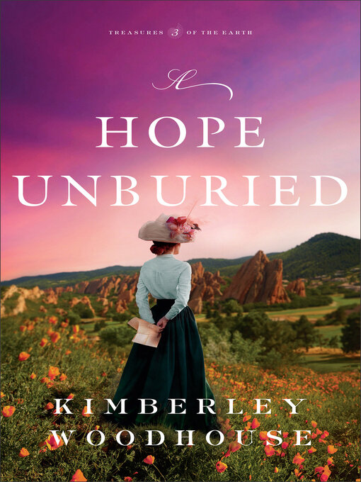 Title details for A Hope Unburied by Kimberley Woodhouse - Wait list